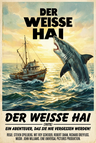 Der weiße Hai